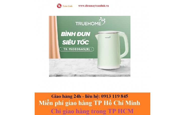 Bình đun siêu tốc TrueHome TK-15DE06A5(B) - Chính Hãng