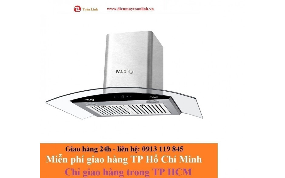 Máy hút mùi Fandi FD-EQ70 - Chính hãng