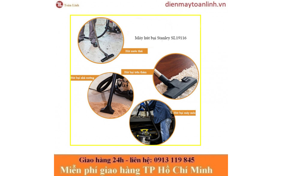 Máy hút bụi Stanley SL19199-16A - Chính Hãng